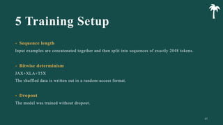 5 Training Setup
•
•
•
27
 