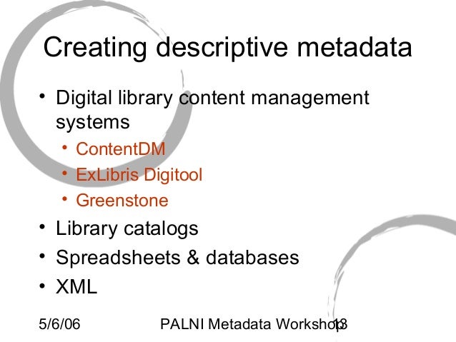 Applying Digital Library Metadata Standards