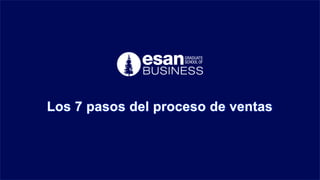 Los 7 Pasos Fundamentales del Proceso de Ventas Moderno | PDF