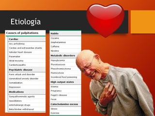 Etiología
 