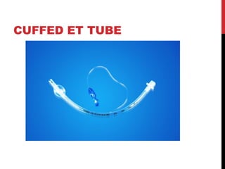 CUFFED ET TUBE
 