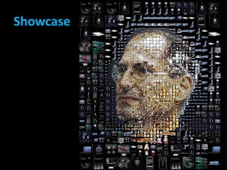 Showcase
 