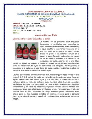 UNIVERSIDAD TÉCNICA DE MACHALA
UNIDAD ACADÉMICA DE CIENCIAS QUÍMICAS Y DE LA SALUD
ESCUELA DE BIOQUÍMICA Y FARMACIA
TOXICO...