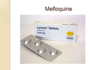 Mefloquine 
 