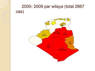 2000- 2009 par wilaya (total 2867 
cas) 
 