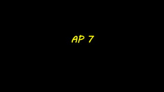 AP 7
 