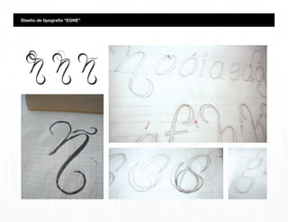 Diseño de tipografía “EGNE”
 