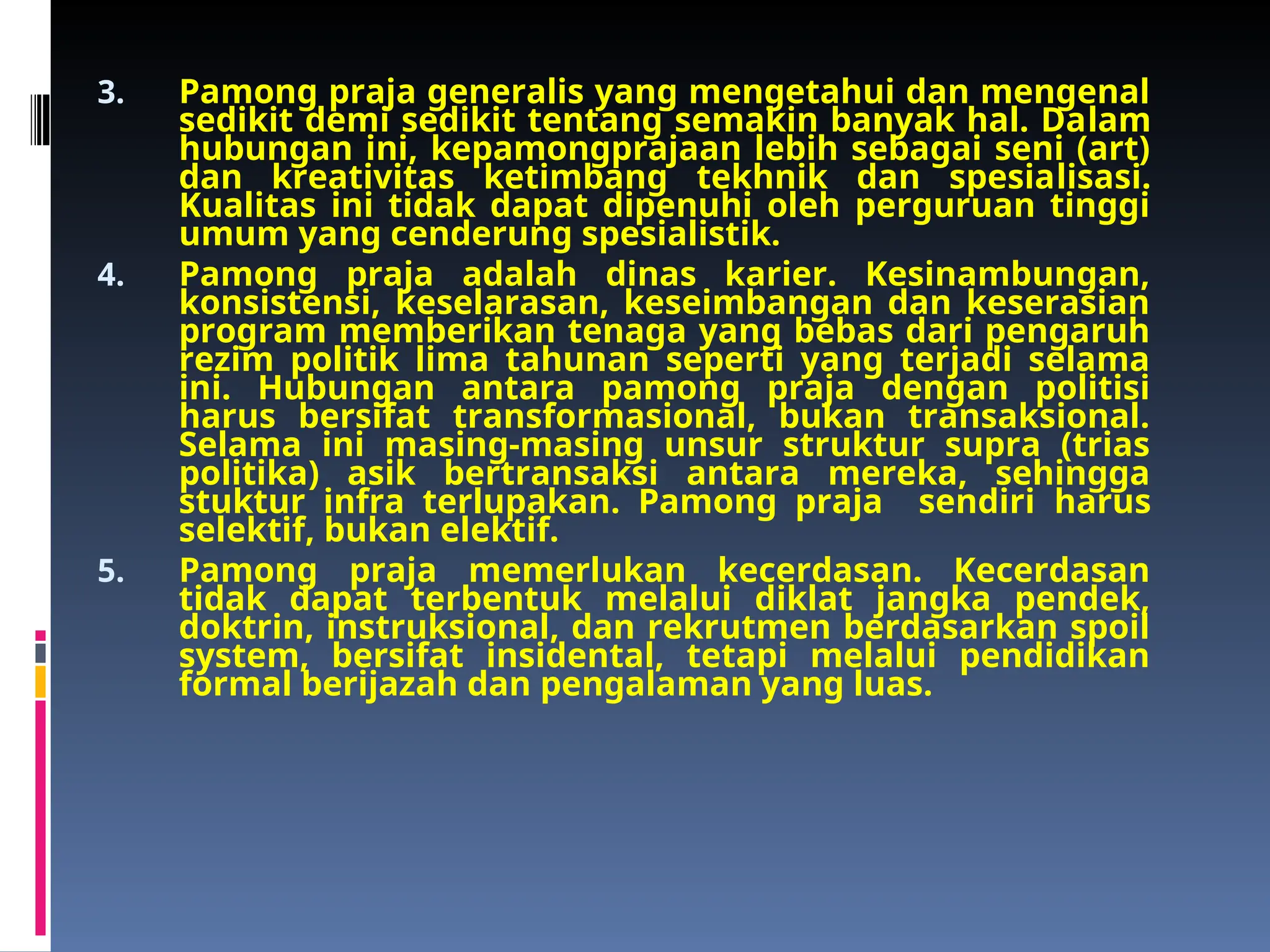 Kepamongprajaan dan Pengertian Pamong Praja.ppt