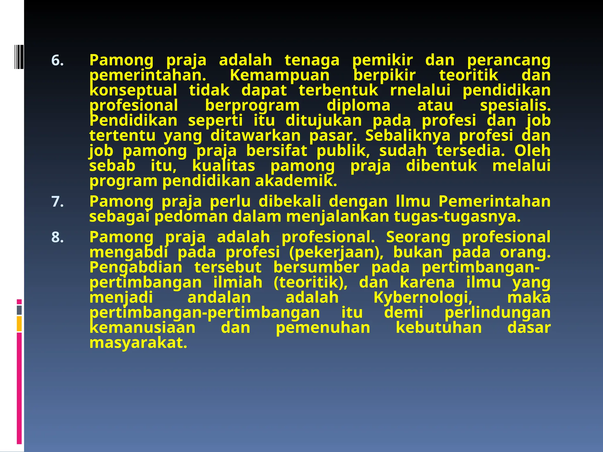 Kepamongprajaan dan Pengertian Pamong Praja.ppt