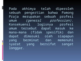 Kepamongprajaan dan Pengertian Pamong Praja.ppt