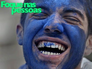 pessoas
Foquenas
 