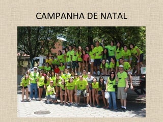 CAMPANHA DE NATAL
 