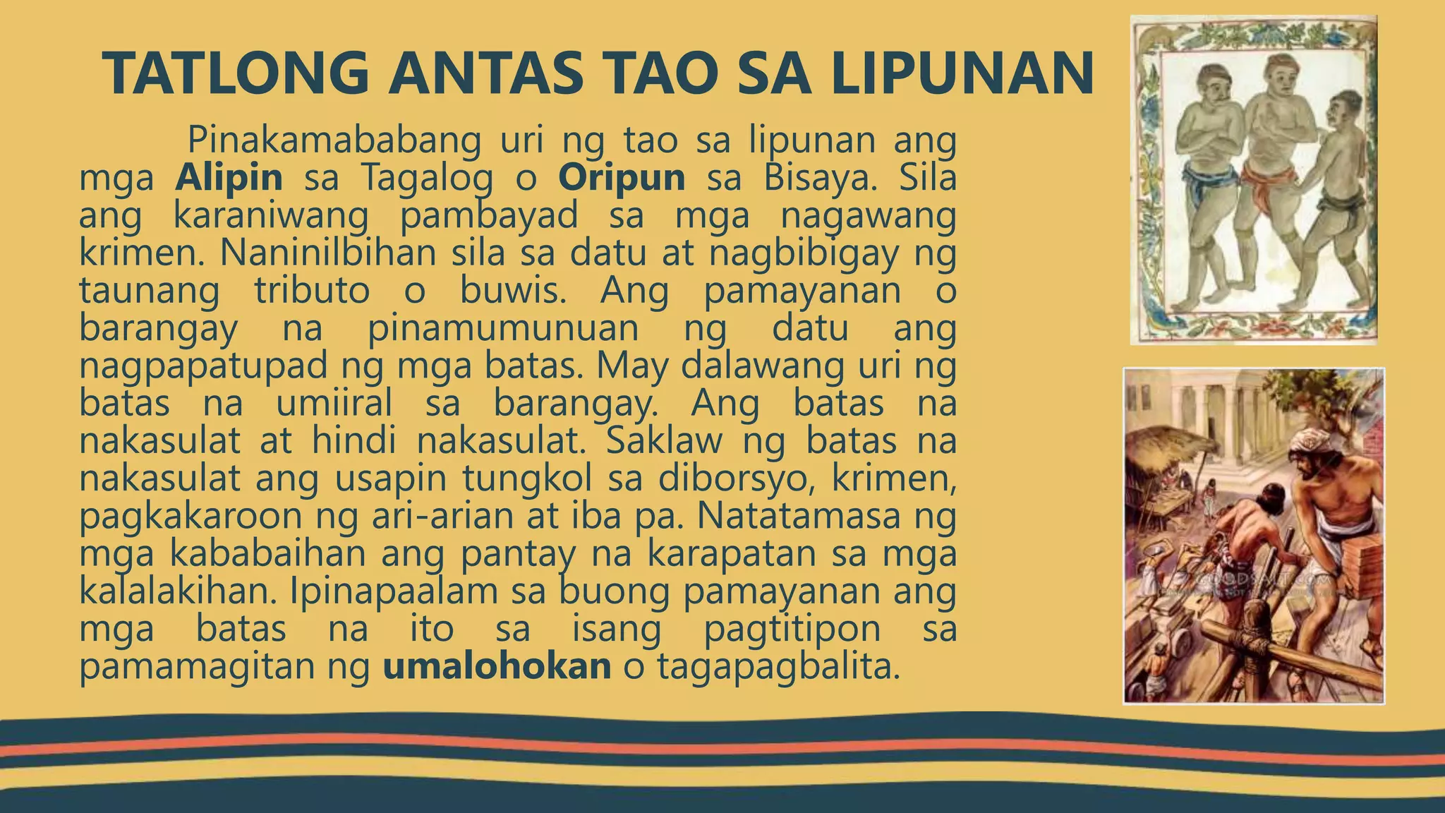 Isang Datu Pamumuhay ng mga sinaunang pilipino sa panahong pre kolonyal | PPTX
