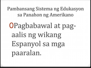 Panahong ng Amerikano
(1898-1946)
0Iminungkahi ni Lope K.
Santos na isa sa mga
wikang ginagamit ang
nararapat na maging
wi...