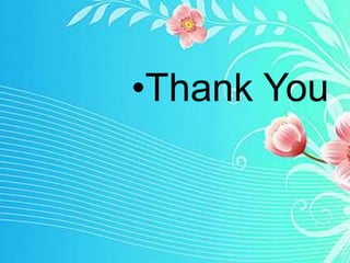•Thank You
 