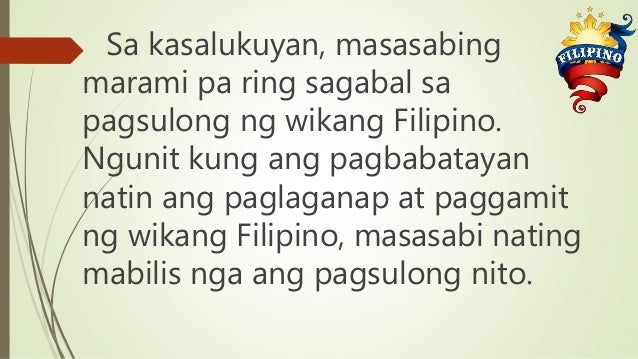 Kasaysayan Ng Wikang Pambansa Sa Panahon Ng Kasalukuyan Brainly