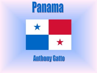 Panama  Anthony Gatto  
