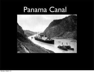 Panama Canal




Monday, 4 March, 13
 