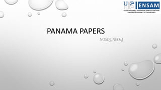 PANAMA PAPERS
NOSQL NEO4J
 