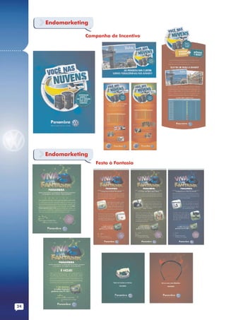 Endomarketing

                          Campanha de Incentivo


...........




              Endomarketing
                              Festa à Fantasia




        24
 