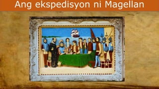 Ang ekspedisyon ni Magellan
 