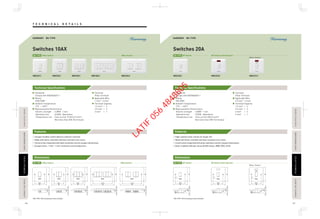 Features
Dimensions
Features
Dimensions
T E C H N I C A L D E T A I L STECHNICALDETAILECHNICALDETAILPASSIVEINFRAREDSENSORASSIVEINFRAREDSENSORAUTOMATICTIMESWITCHAUTOMATICTIMESWITCH
TECHNICALDETAILECHNICALDETAILPASSIVEINFRAREDSENSORASSIVEINFRAREDSENSORAUTOMATICTIMESWITCHAUTOMATICTIMESWITCHFLOOROUTLETSERIESLOOROUTLETSERIES
FLOOROUTLETSERIESLOOROUTLETSERIES
106 107
*BS-TYPE : M3.5 mounting screws included.
Technical Specifications
HARMONY BS-TYPE
*BS-TYPE : M3.5 mounting screws included.
Technical Specifications
HARMONY BS-TYPE
Standards
Comply with BSEN60669-1
Rating
10AX 250V~
Ambient Temperature
-5°C - +40°C
Representative Performance
·Electric strength : 2,000V 1 min
·Operation test : 40,000 Operations
·Temperature rise : Test current 13.5A (2.5 mm2
)
Not more than 45K (Terminals)
Terminal
Pillar Terminal
Applicable Wire
1 mm2 - 4 mm2
Terminal Capacity
1.5 mm2
× 3
2.5 mm2
× 2
4 mm2
× 1
Standards
Comply with BSEN60669-1
Rating
20A 250V~
Ambient Temperature
-5°C - +40°C
Representative Performance
·Electric strength : 2,000V 1 min
·Operation test : 10,000 Operations
·Temperature rise : Test current 25A (4 mm2
)
Not more than 45K (Terminals)
Terminal
Pillar Terminal
Applicable Wire
2.5 mm2 - 6 mm2
Terminal Capacity
1.5 mm2
× 3
2.5 mm2
× 3
4 mm2
× 2
6 mm2
× 1
Compact tumbler switch delivers a distinct click feel.
Made with flame-retardant and heat-resistant urea resins.
Construction integrated with plate maintains overall compact dimensions.
Accepts wires : 1 mm2 - 4 mm2 solid wire and stranded wire.
High-capacity silver contact for longer life.
Made with flame-retardant and heat-resistant urea resins.
Construction integrated with plate maintains overall compact dimensions.
Built-in lighted indicator shows On/Off status. (WBC 5303, 5313)
WBC5042WBC5061WBC5011 WBC5021 WBC5031 WBC5203 WBC5303 WBC5313
Switches 20ASwitches 10AX
1Way Switch 2Way SwitchBS-TYPE
1Way Switch 2Way SwitchBS-TYPE
DP SwitchBS-TYPE DP Switch with Indicator
DP SwitchBS-TYPE DP Switch with Indicator
(Water Heater)
(Water Heater)
12.4
8
12.186
86
60.3 60.3
86
12.412.1
8
86
60.3
86
12.412.1
8
86
8
12.412.186
146
120.6
8
12.412.1
120.6
86
146
13.2
8
15.786
60.3
86
86
86
60.3
8
13.215.7
86
86
60.3
HEATER
WATER
8
13.215.7
LATIF
056
4848805
 
