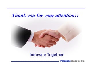 Innovate Together
Thank you for your attention!!
 