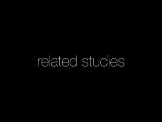 related studies
 
