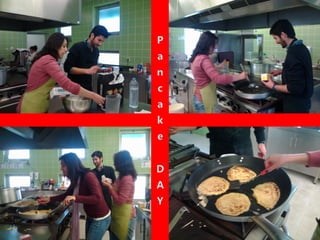Pancake DAY 2013