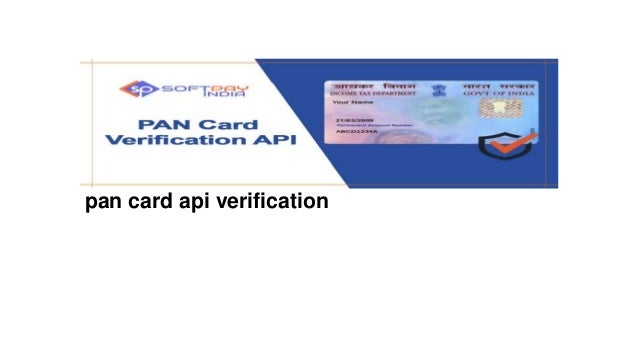 pan card api verification
 