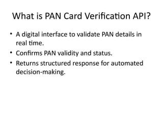Secure and Real-Time PAN Card Verification API for Compliance and Fraud ...
