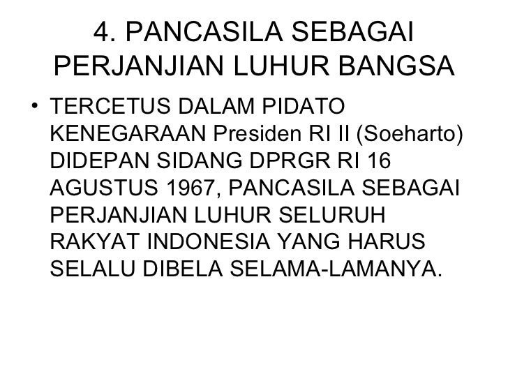 Pancasila sebagai perjanjian luhur bangsa indonesia karena