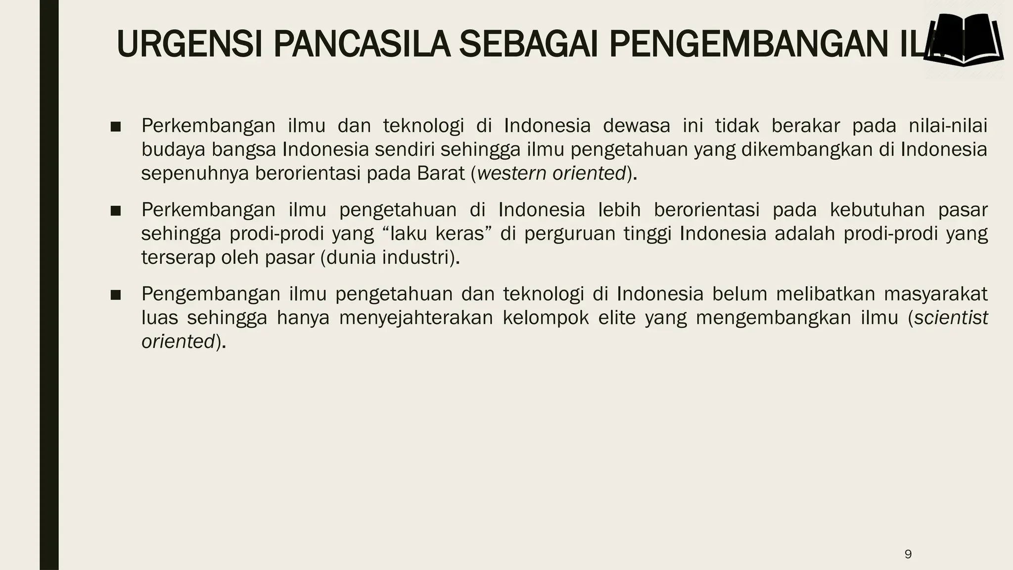 PANCASILA SEBAGAI DASAR PENGEMBANGAN ILMU - PERTEMUAN 13.pptx