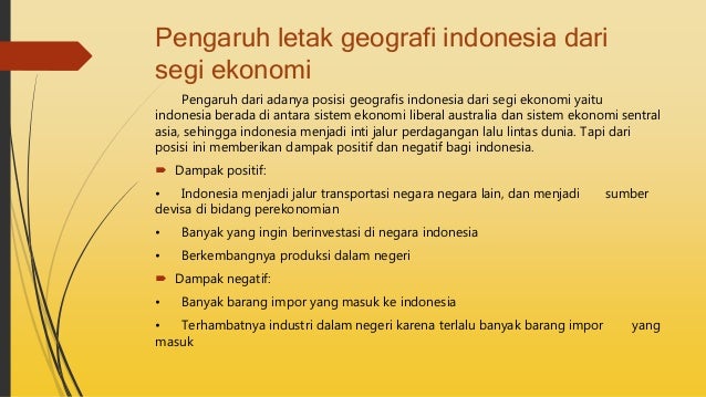 Keuntungan dari letak geografis indonesia adalah