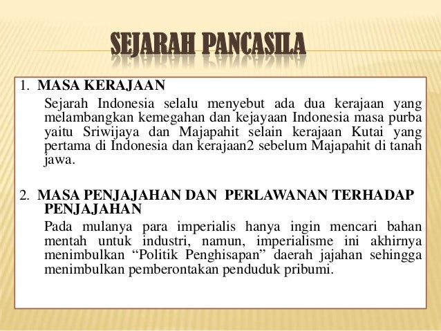 Pancasila Dalam Konteks Sejarah Perjuangan Bangsa P2
