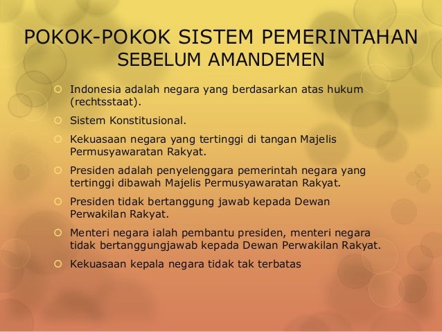 SISTEM PEMERINTAHAN INDONESIA
