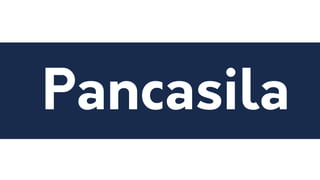 Pancasila
 