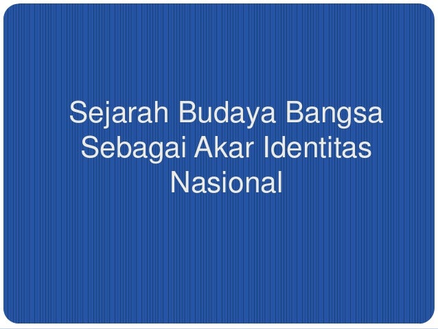 Pancasila sebagai kepribadian dan identitas nasional