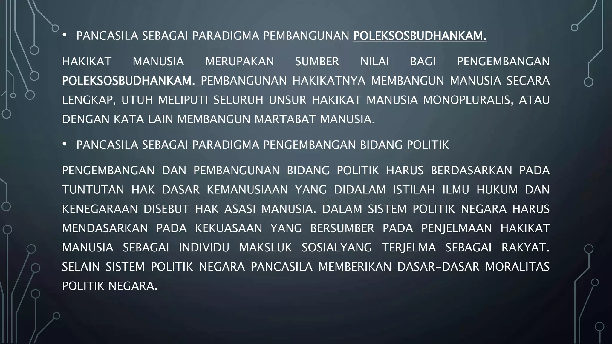 Pancasila sebagai paradigma kehidupan dalam bermasyarakat berbangsa dan.ppt