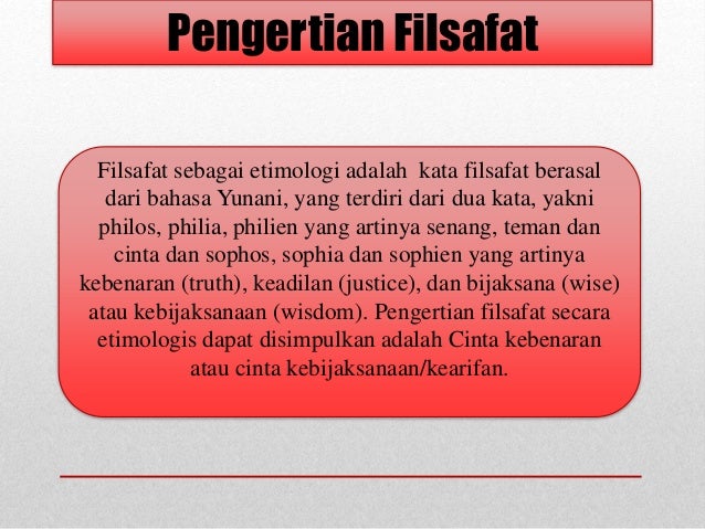 Pancasila Sebagai Sistem Filsafat Dan Ideologi Nasional