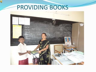 PROVIDING BOOKS 
 