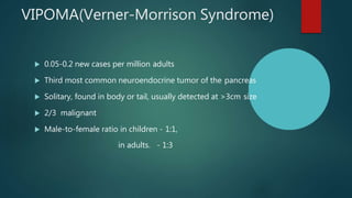 Vipoma Rash Pancreatic Carcinoma Classification and Preoperative evaluation in ...