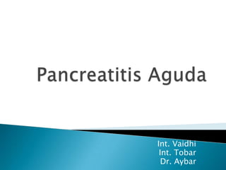 Pancreatitis Aguda 