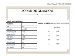 GRAVEDAD Y PRONOSTICO
 