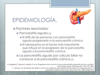 PANCREATITIS CRONICA: CASO CLINICO Y EVIDENCIA 2013  Slide 28