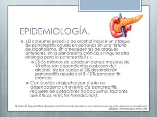 PANCREATITIS CRONICA: CASO CLINICO Y EVIDENCIA 2013  Slide 34