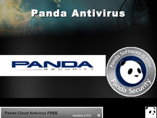 Panda Antivirus

 