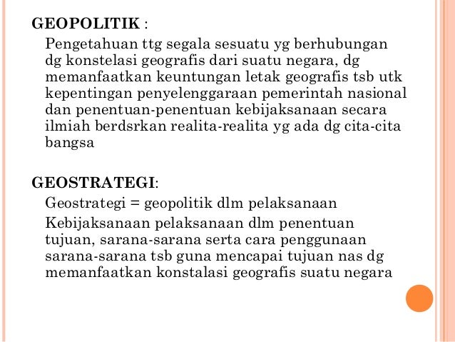 Pandangan Bangsa Indonesia Tentang Geopolitik Geostrategi Dalam Pen