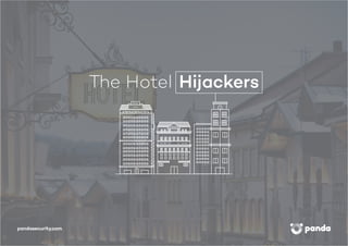 The Hotel Hijackers | 1
The Hotel Hijackers
 