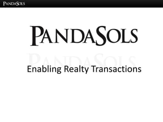 Enabling Realty Transactions
 